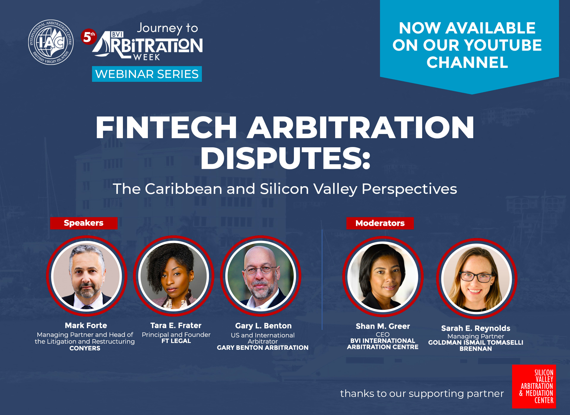 FINTECH ARBITRATION DISPUTES: The Caribbean and Silicon Valley Perspectives (Webinar Video)